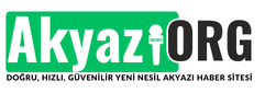 Akyazi.ORG - Akyazı Haber, Akyazı Son Dakika Haberleri